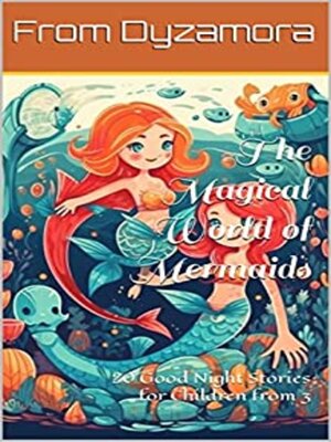 cover image of The Magical World of Mermaids
